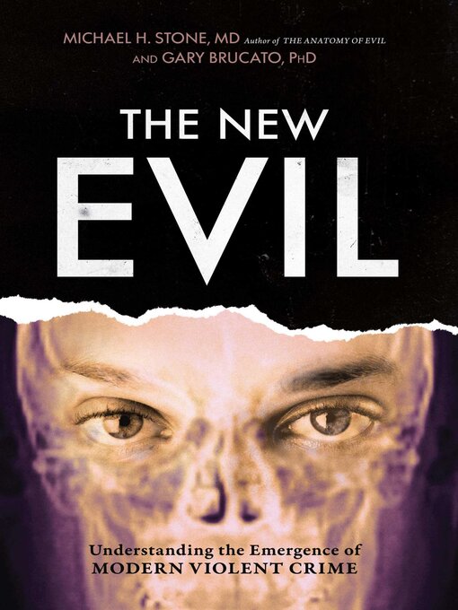 Title details for The New Evil by Gary Brucato - Available